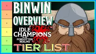 Binwin Rework | Tier List Ranking & Overview | Idle Champions