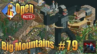 Let's Play OpenRCT2 (Big Mountains) - Ep. 79: KONG VS SKULLCRAWLER
