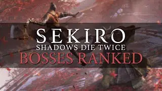 Ranking the Sekiro Bosses from Worst to Best