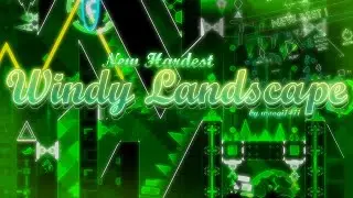 [HARDEST DEMON] WINDY LANDSCAPE BY WOOGI1411 100% // INSANE DEMON // GEOMETRY DASH 2.1