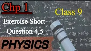 chp 1 Exercise short question Q4,5 of class 9 physics | Estimate age in seconds solved numerical