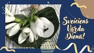 Gaišs Un Pavasarīgs Sveiciens Vārda Dienā!