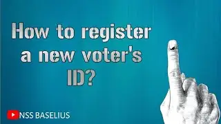 How to register a new voter's ID? How to apply voter's id card online | Nss Baselius | #nss #voting