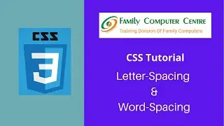 CSS Tutorial | Text Manipulation in CSS | Letter – Spacing & Word - Spacing