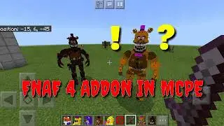FNAF 4 Addon/Mod In Minecraft PE |Review|