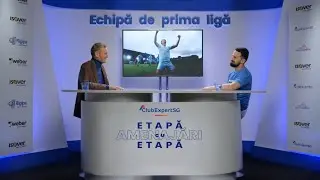Tema “Echipa de prima ligă” - emisiunea Amenajări ETAPĂ cu ETAPĂ
