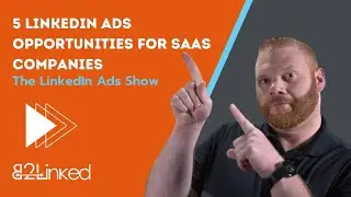 5 Advanced Tips for SaaS Marketing on LinkedIn Ads