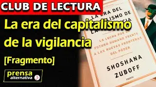 ¿Qué es el capitalismo de la vigilancia? | Club de lectura