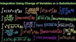 Integration Using Change of Variables (u-Substitution) Part 3