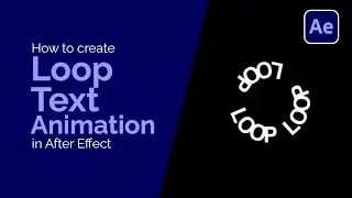 Loop Text Animation | After Effect | #aftereffects #tutorial #animation #loop #adobe #trending