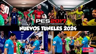 NUEVO PACK DE TUNELES PARA ESTADIOS ACTUALIZADOS 2024 PES 2017 PARA TODOS LOS PARCHES😍