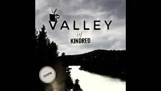 Valley of Kindred (120BPM) Full Mix