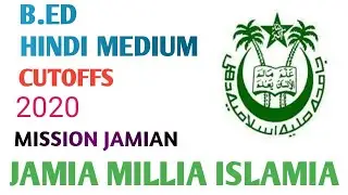 JAMIA B.ED CUTOFFS 2020 HINDI MEDIUM