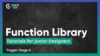 Trigger Stage 4 - Part 5: Function Library
