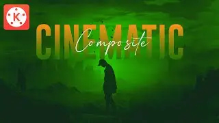 VFX Kinemaster Cinematic Composite Editing
