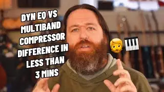 Dynamic EQ Vs Multiband Compressors In Less Than 3 Minutes