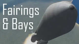 Kerbal University: Fairings and Cargo Bays