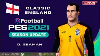 D. SEAMAN face+stats (Classic England) How to create in PES 2021
