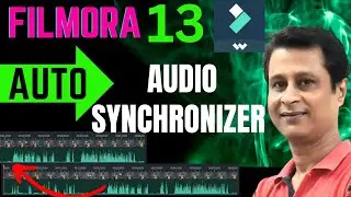 Filmora 13 Audio Synchronization | How To Automatically Sync Your Audio & Video In Filmora 13