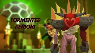 Conteúdo NOVO OSRS! Como matar  Tormented Demons [PT-BR]