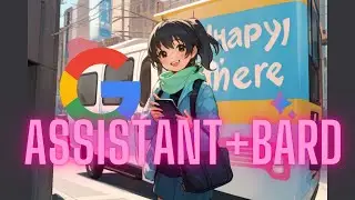 Google Assistant with Bard: The AI Power-up for Your Phone 