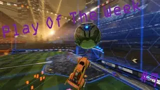 Play Of The Week | Rocket League #9 | Rebound Aerial