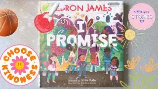 Story Time: I Promise - Read Along