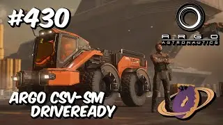 Star Citizen #430 🚀 ARGO CSV-SM - Driveready + Q&A´s [4k60FPS]
