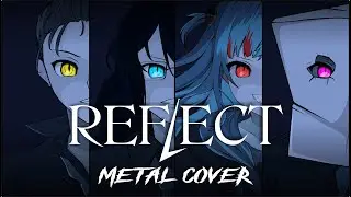 REFLECT - Gawr Gura【Metal Cover】