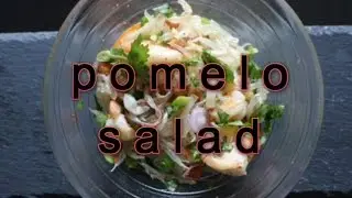 Thai Pomelo Salad Recipe Video