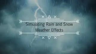 Physics and Particle Systems | Chapter - 8 | Simulating Rain, Snow, and Weather Effects