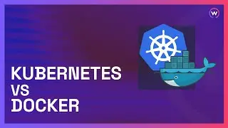 KUBERNETES VS DOCKER