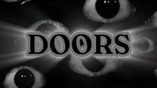 DOORS {Video by CiCi Roblox}