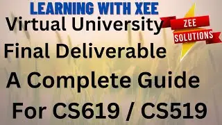 Final Deliverable For CS619/CS519 Virtual University of Pakistan