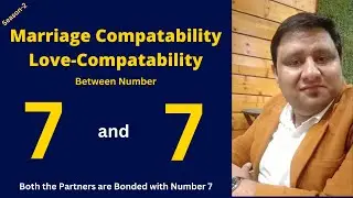 Marriage & Love Compatibility Between Number 7 and  Life Partner is also Number 7 of Numerology.