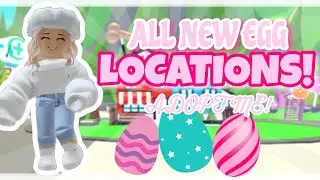 ALL NEW EASTER EGG LOCATIONS IN ADOPT ME! (2024) 😍😱💝🐣