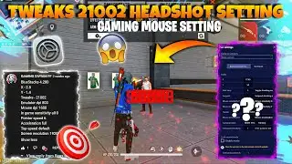 Tweaks 21002 Headshot Setting | Free Fire Bluestacks Gaming Mouse Headshot Setting | Regx Gamer