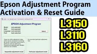 Epson Adjustment Program Activation and Reset Tutorial for Epson Printers