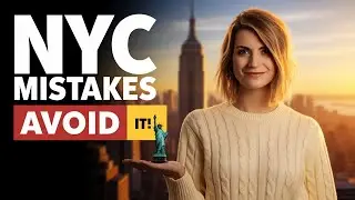 7 Mistakes to Avoid in New York City – What I Wish I Knew Before Visiting