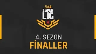 ZULA SÜPER LİG 4. SEZON FİNALLERİ