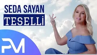 Seda Sayan - Teselli