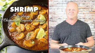 Shrimp in Fiery Chipotle-Tequila Sauce - Chili Pepper Madness