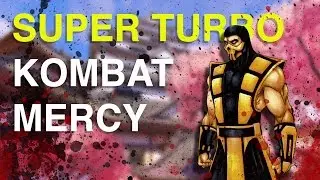 Super Turbo Kombat Mercy