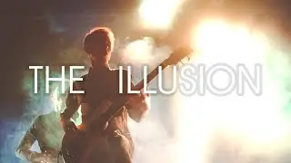 THE ILLUSION