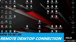 How to set up Remote Desktop Connection in Windows 7