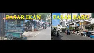 Menelusuri Pasar Baru Sampai Pasar Ikan Bandung