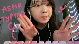 ASMR Typing Sounds | No Talking