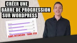 Créer une barre de progression sur Wordpress : progress bar