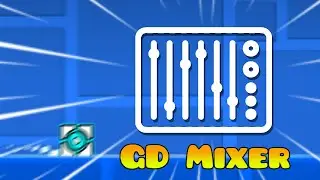 Mix Songs in Geometry Dash