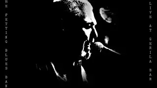 The Petting Blues Band - Live at Gerila Bar [2017]